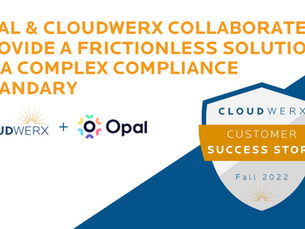 Opal & CloudWerx Join Forces to Implement Compliance Solutions