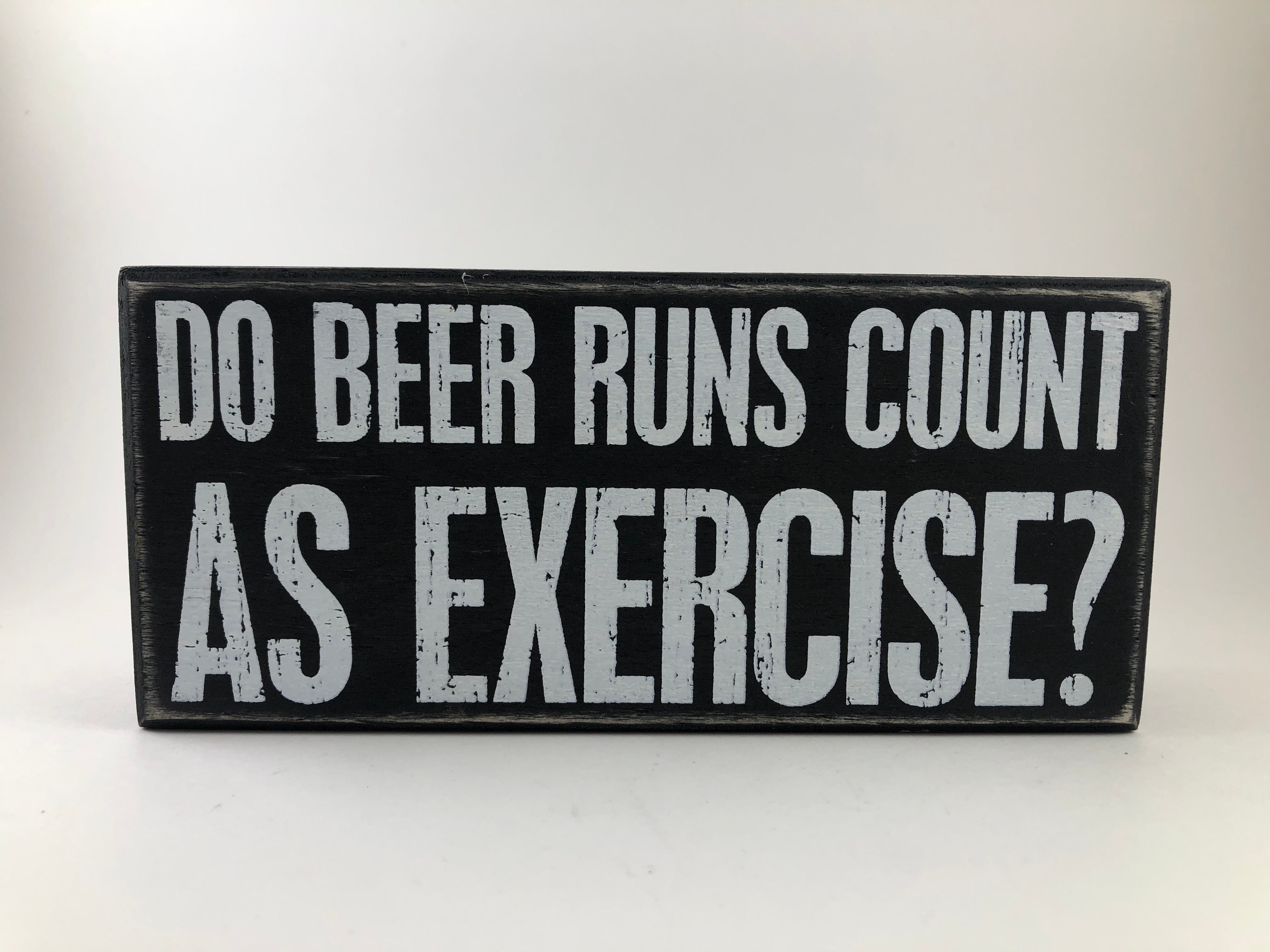 Box Sign- Beer Runs