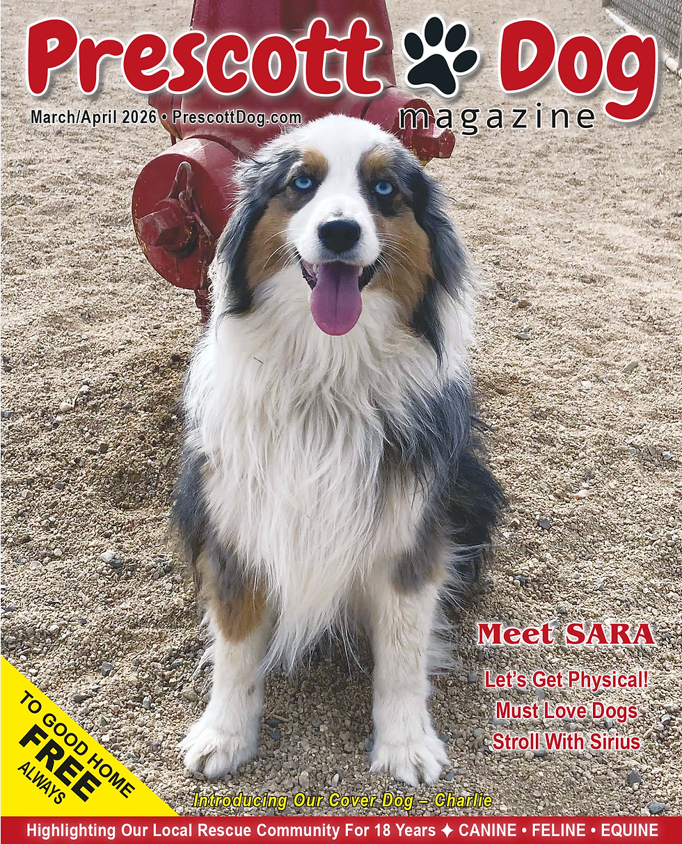 Prescott Dog Magazine March/April 2026
