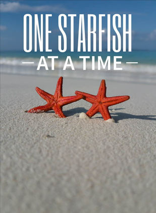 Live Bravely: One Starfish At A Time