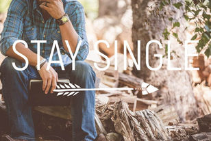 Live Bravely: Stay Single