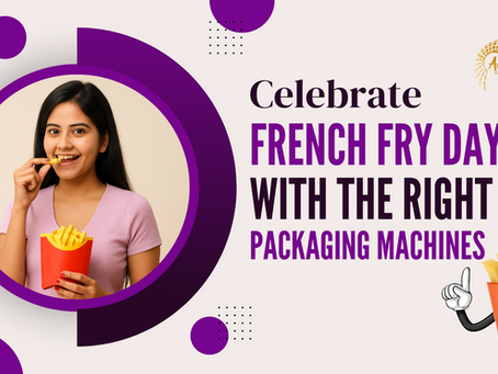 Woman in a pink top eating fries smiles, with "Celebrate French Fry Day with the Right Packaging Machines"