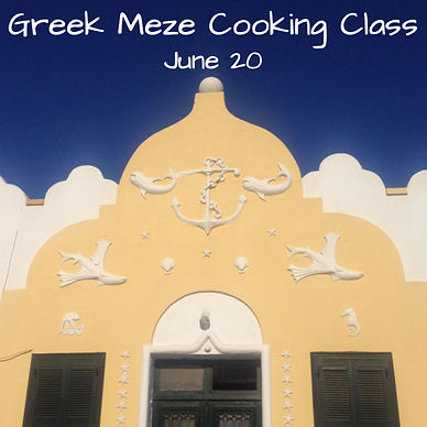 Greek Meze Cooking Class.jpeg