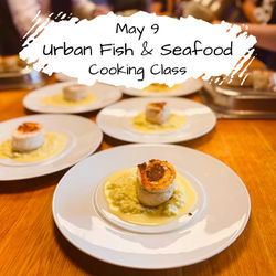Urban Fish and Seafood Cooking Class