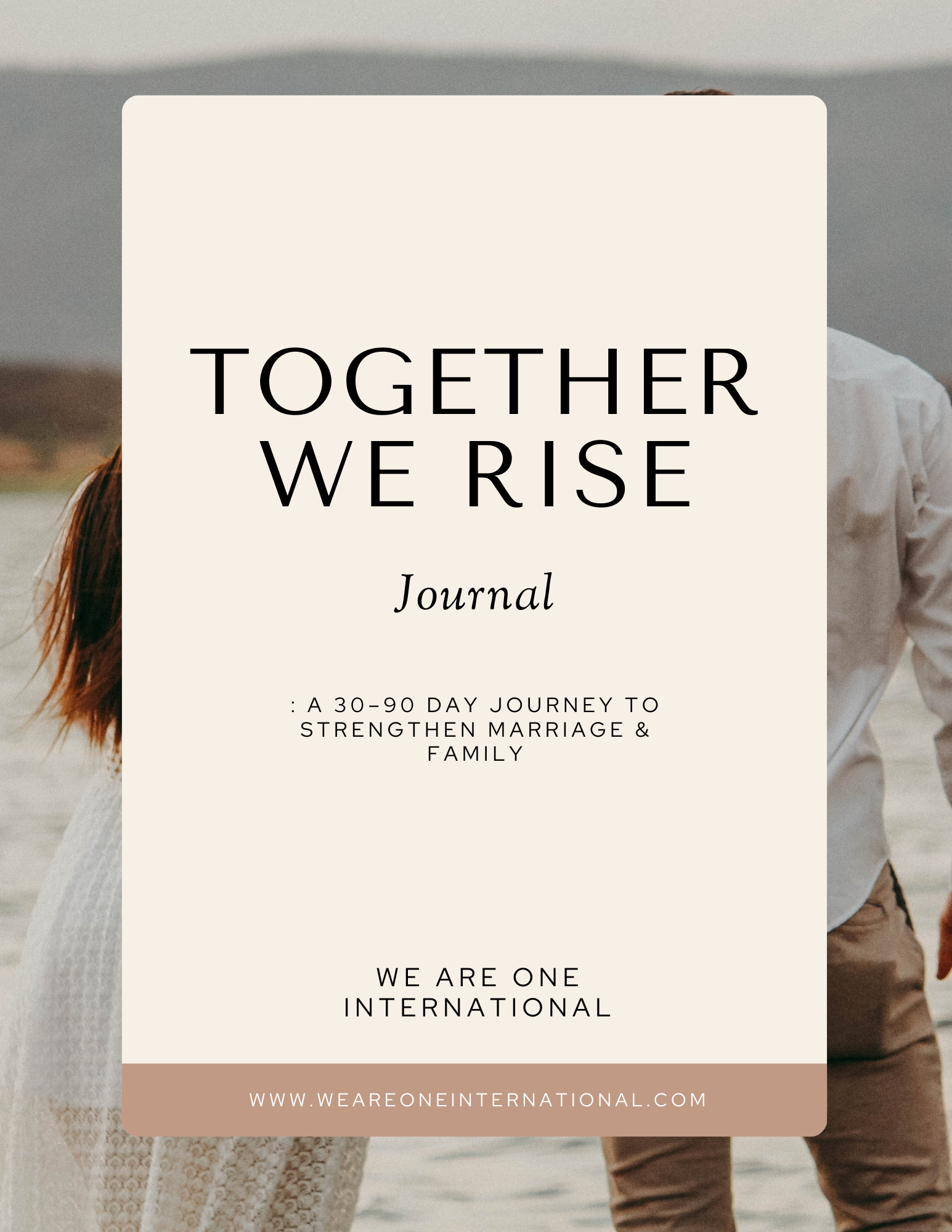 Together We Rise: Couples and Parenting Journal | Marriage and Family Growth Gui