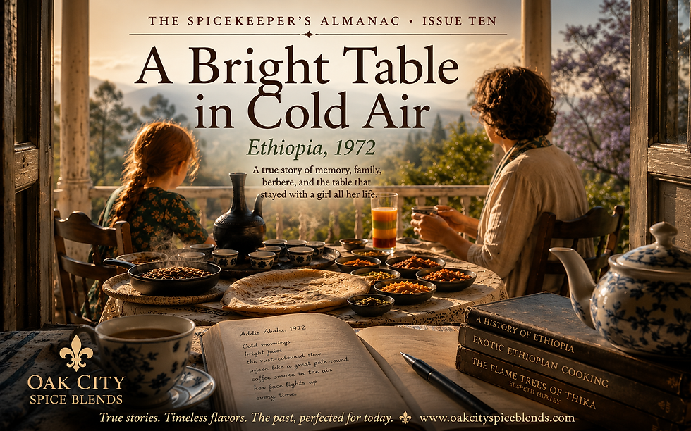 A family breakfast in Addis Ababa, Ethiopia, c. 1972. The flavors of berbere, injera, fresh fruit, and the traditional coffee ceremony became memories that lasted a lifetime.