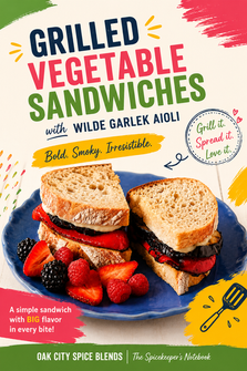 Grilled Vegetable Sandwiches with Wilde Garlek Aioli