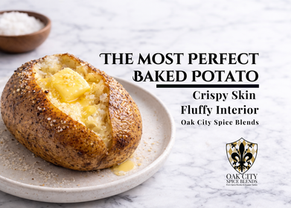 The Most Perfect Baked Potato
