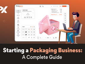 How to Start Your Own Packaging Business: A Step-by-Step Guide
