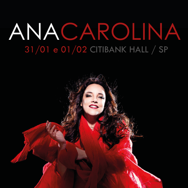 Ana Carolina estréia seu novo show #AC em São Paulo