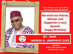 Dr. Amb. Moses g. Adepoju Birthday  Wishes from ACTap - 15th July 2022
