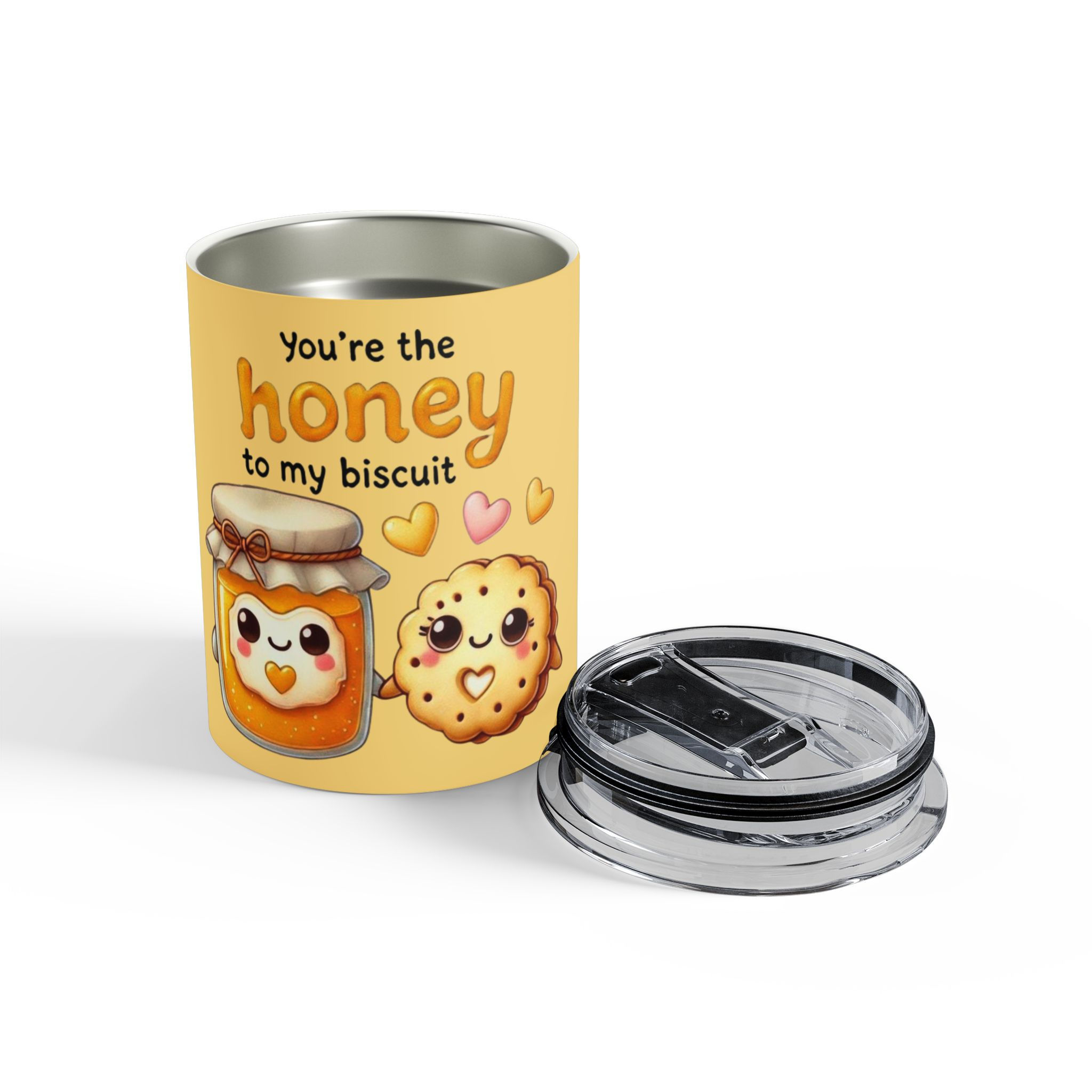  You’re the Honey to My Biscuit 10oz Tumbler