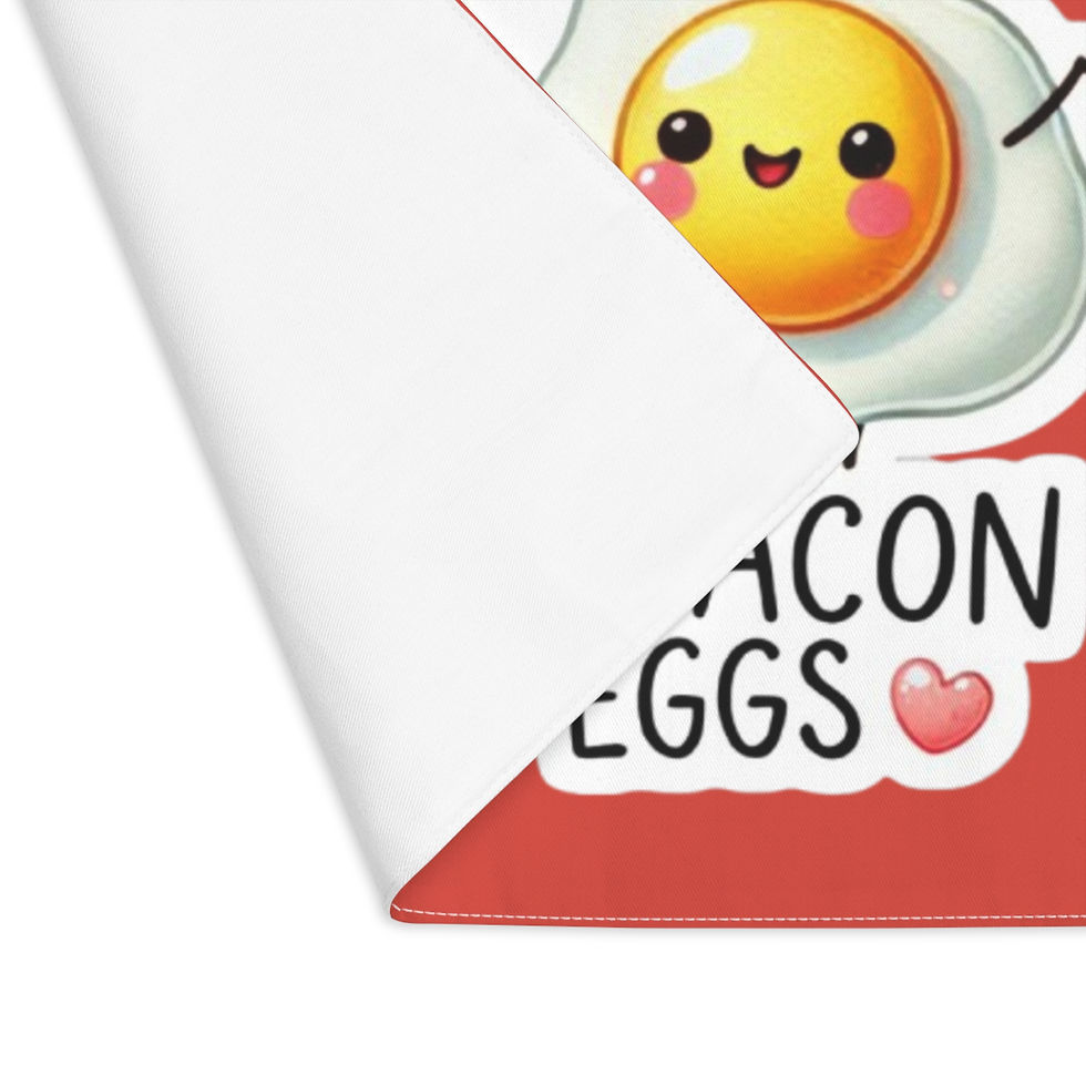 Thumbnail: You're the Bacon to My Eggs Placemat 