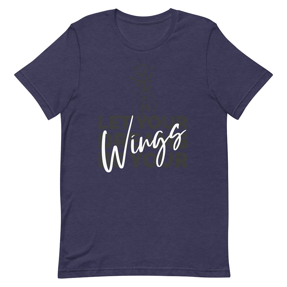 Thumbnail: Let You Dreams Be Your Wings T-shirt