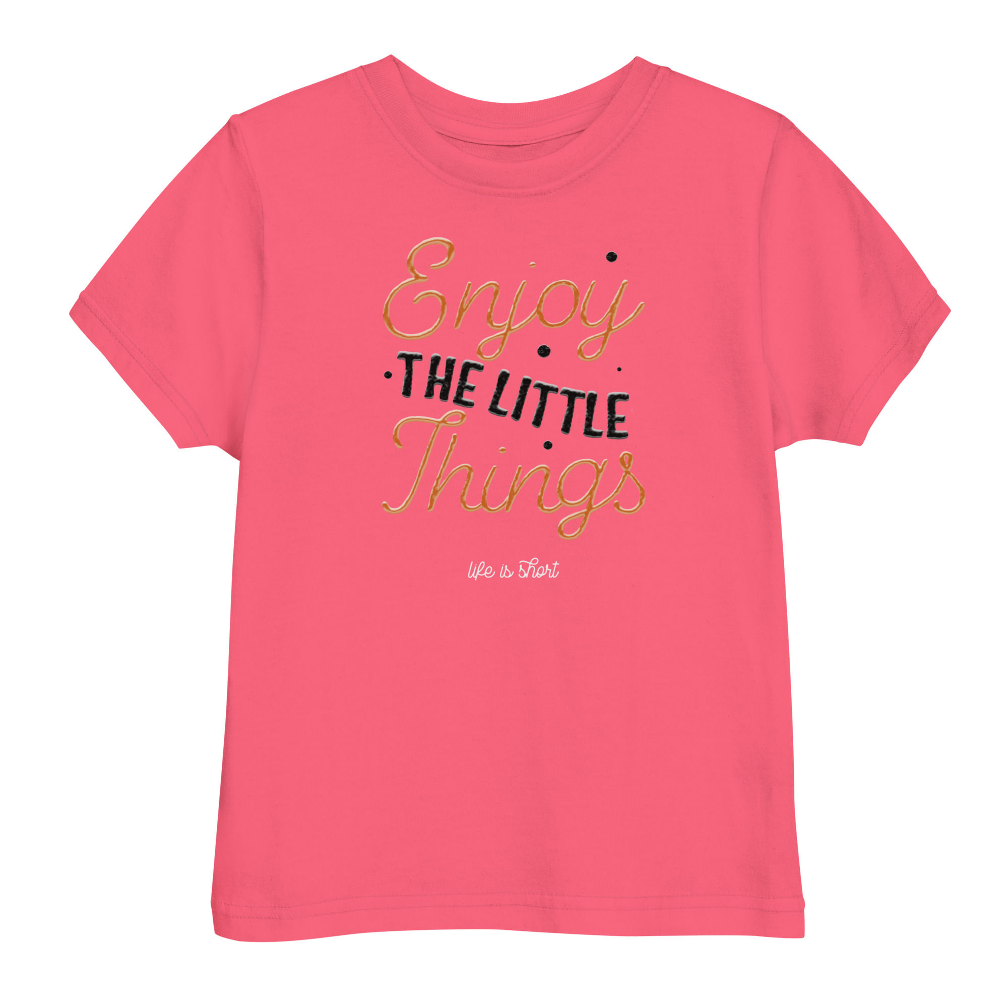 Enjoy The Little Things T-shirt