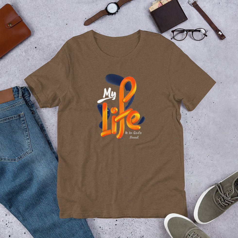 Thumbnail: My Life Is In Gods Hands T-shirt