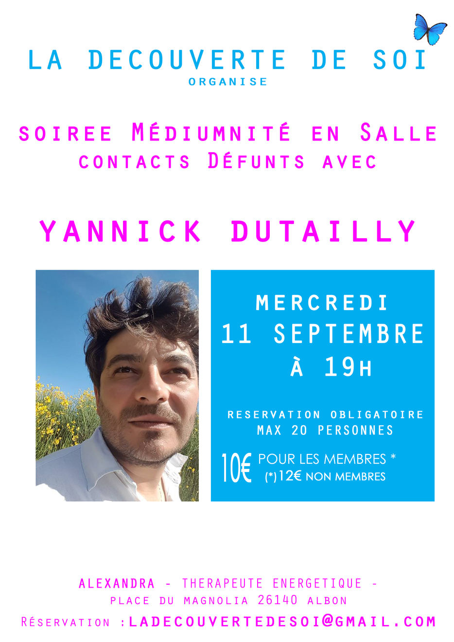 Médiumnité en Salle - contacts Défunts Yannick ( COMPLET) 11 sept 2019