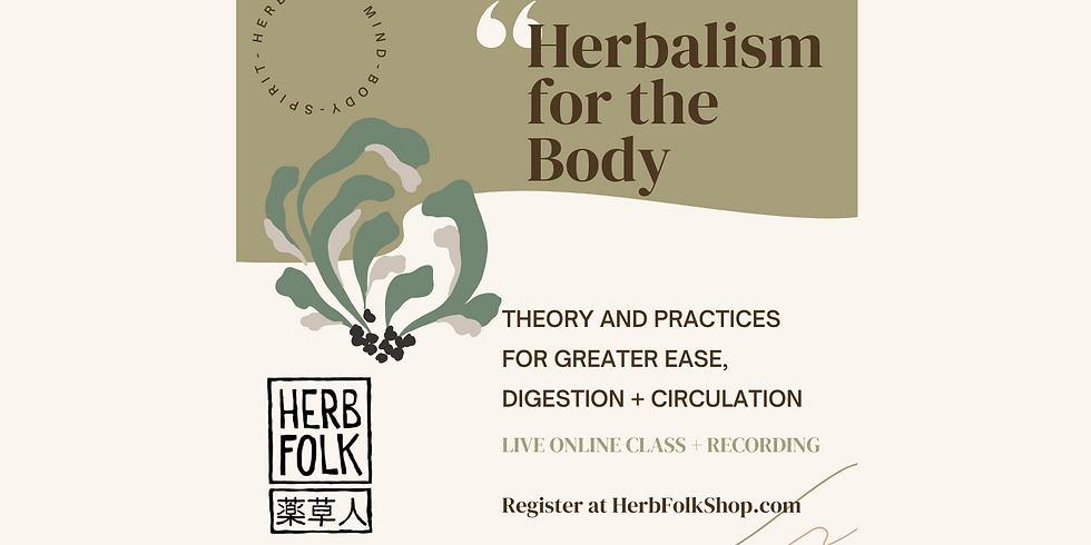 Herbalism for the Body