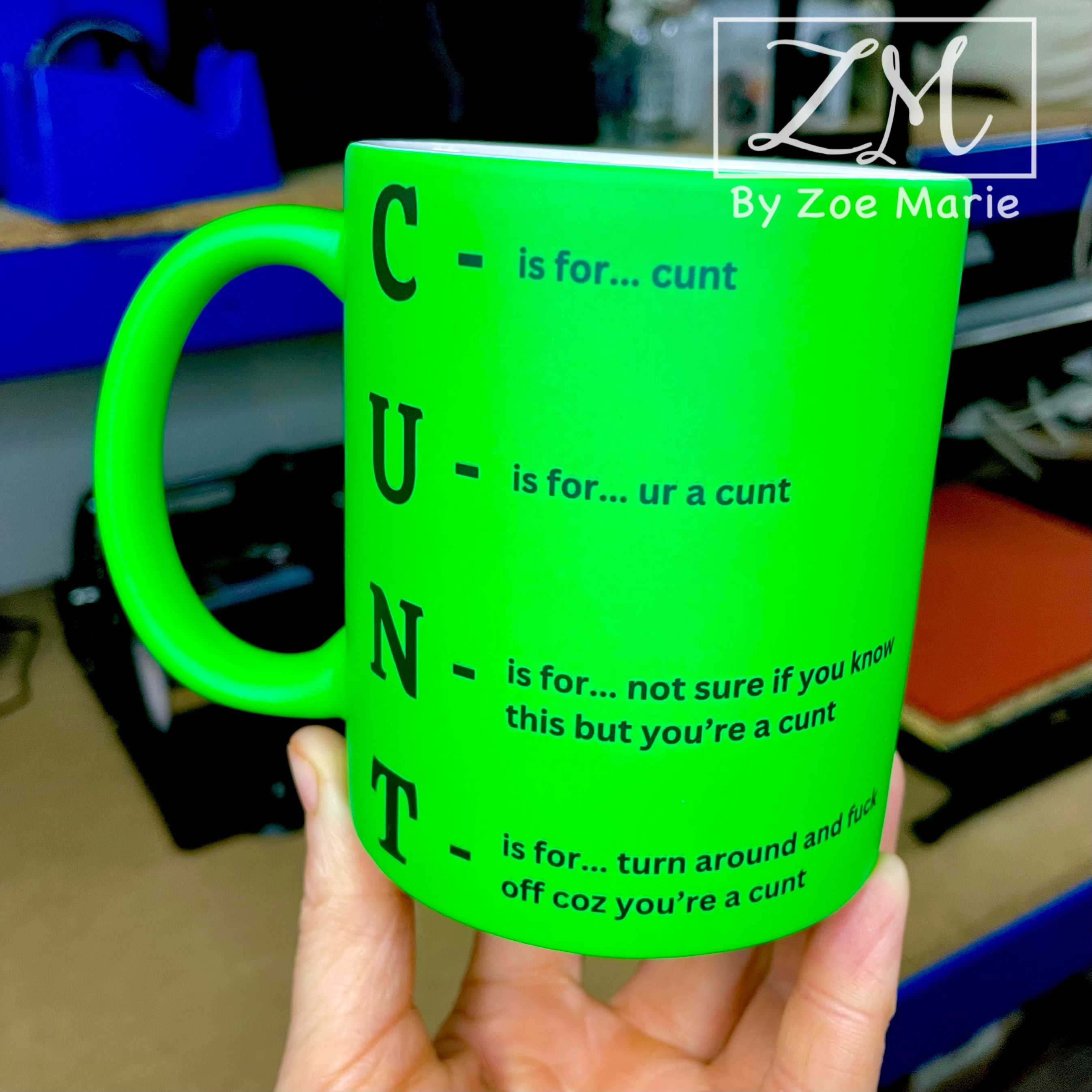 C is for Cunt Funny Fluorescent Mug