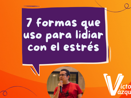 7 consejos para el estrés