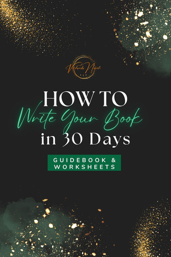 How To Write A Book in 30 Days | Verlanda Nacole