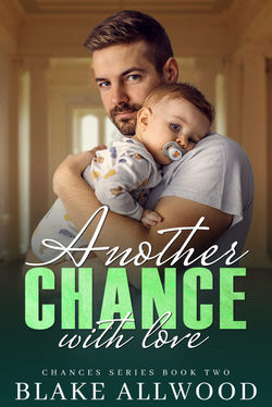 Another Chance with Love by Blake Allowed