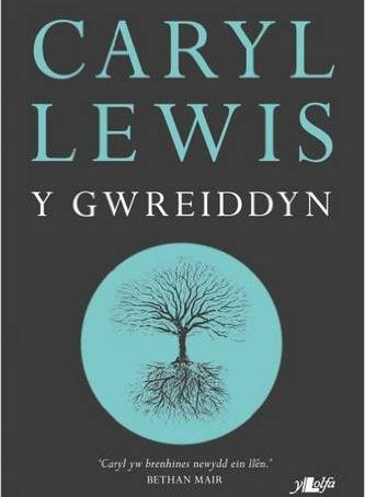 Adolygiad: Y Gwreiddyn - Caryl Lewis