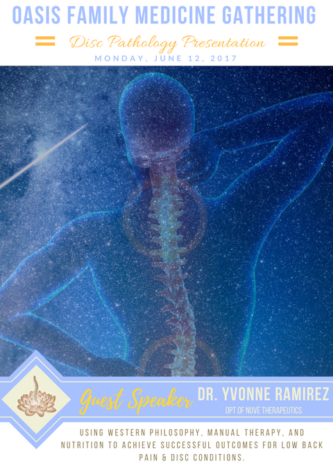 Achieve Successful Outcomes for Low Back Pain & DiscConditions - Oasis Family Medicine Gathering