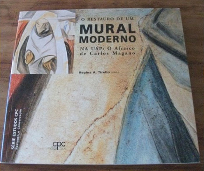 O Restauro de um Mural Moderno na USP: O Afresco d