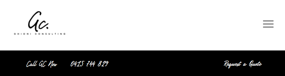 Logo reads "Gc. Ghioni Consulting." Black bar with text: "Call GC Now 0415 744 829" and "Request a Quote." Simple and professional.
