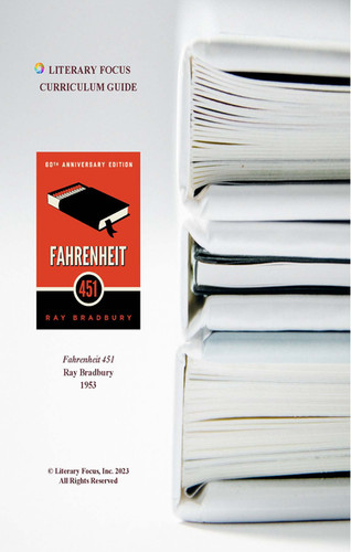 Fahrenheit 451 Curriculum Guide | Literary Focus
