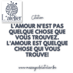 L'AMOUR N'EST PAS QUELQUE CHOSE QUE VOUS TROUVEZ. L'AMOUR EST QUELQUE CHOSE QUI VOUS TROUV
