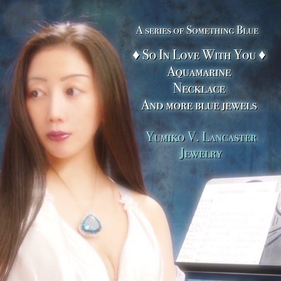 So In Love With You 養母と私の3月の誕生石アクアマリンのジュエリー