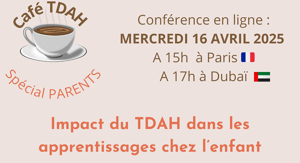 Café Spécial parents: Impact du TDAH dans les apprentissages