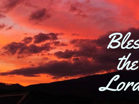 What Does it Mean to Bless the Lord?