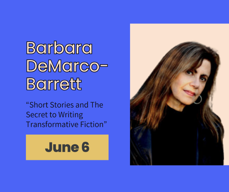 CA Writers Club of OC - Barbara DeMarco-Barrett: Short Stories and the Secret to Writing Transformative Fiction