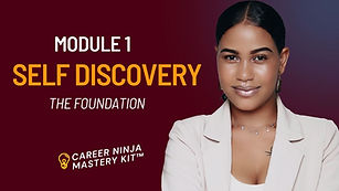 Module 1 - Self Discovery - CNMK.jpg