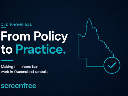 screenfree Queensland school phone ban graphic explaining how schools can move from policy to practice with consistent mobile phone ban enforcement in classrooms.