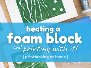 Text says Heating a foam block and printing with it, overlaid on prints