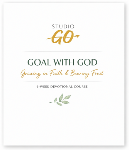 Growing and Bearing Fruit - Studio Go Devotional