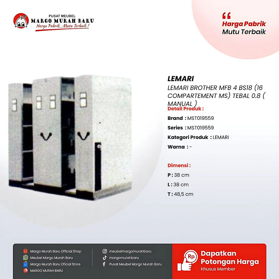 LEMARI BROTHER MFB 4 BS18 (16 COMPARTEMENT MS) TEBAL 0.8 ( MANUAL )