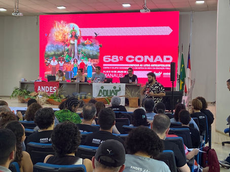68º Conad fortalece mobilizações com debates, protestos e organização da luta