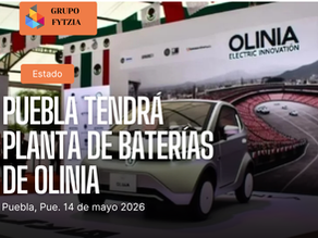Puebla albergará planta de baterías del proyecto Olinia