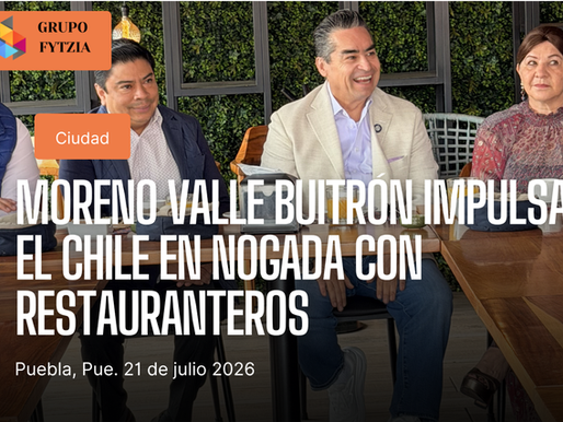 Rafael Moreno Valle Buitrón se une a CANIRAC para impulsar la temporada del Chile en Nogada y fortalecer la economía local