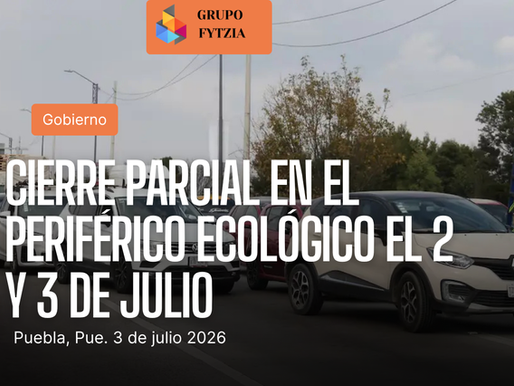 Cierre parcial en el Periférico Ecológico los días 2 y 3 de julio por trabajos de rehabilitación