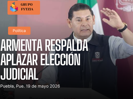 Armenta respalda aplazar elección judicial a 2028 para simplificar proceso electoral