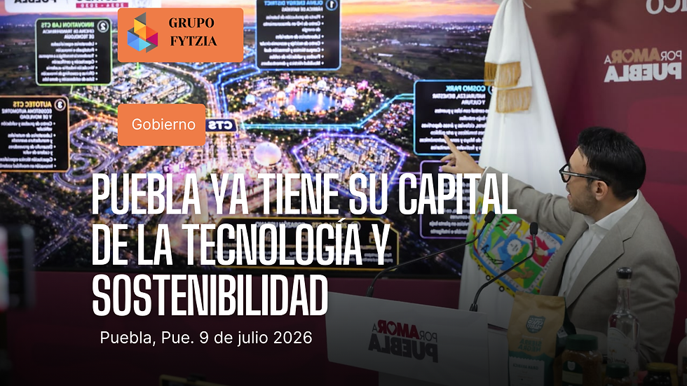 Puebla consolida su Capital de la Tecnología y Sostenibilidad con fábricas, viviendas y proyectos de innovación