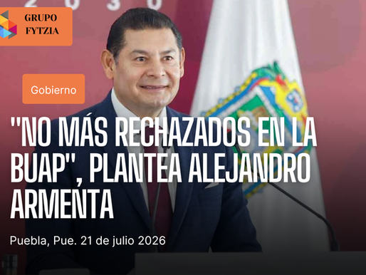 "No más rechazados en la BUAP", plantea Alejandro Armenta