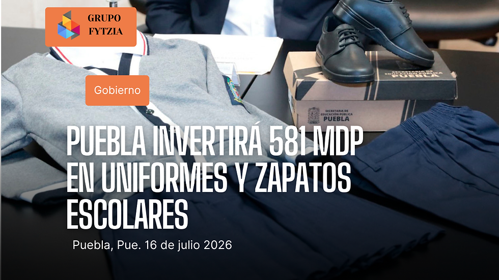 Gobierno de Puebla invertirá más de 581 mdp en uniformes y zapatos para estudiantes de educación básica