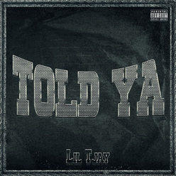 NEW: Lil Tjay - Told Ya